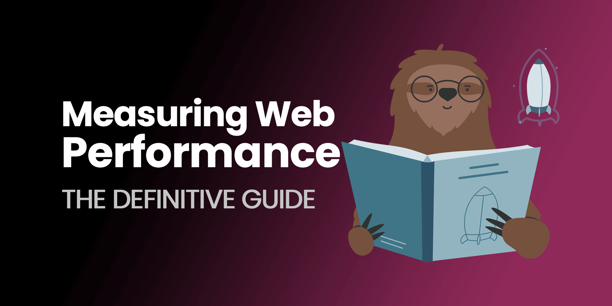 Measuring Web Performance in 2023: The Definitive Guide